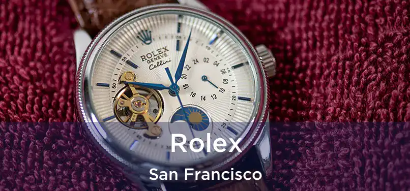 Rolex San Francisco