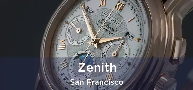 Zenith San Francisco